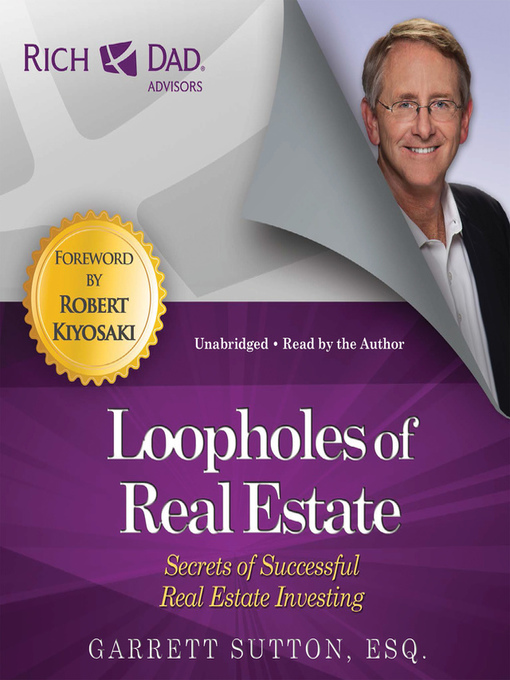 Cover image for Rich Dad Advisors: Loopholes of Real Estate